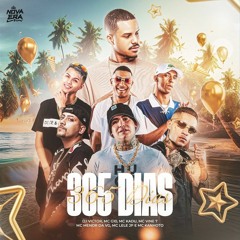 "365 DIAS" MC's G10, Kadu, Vine 7, Menor da VG, Lele JP e Kanhoto (Clipe Oficial) DJ Victor