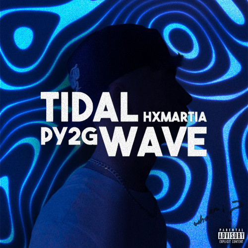 TIDAL WAVE (feat. hxmartia)