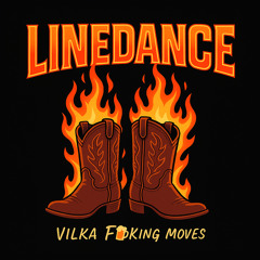 LINEDANCE (Vilka fucking moves)