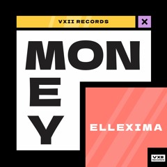 Ellexima - Money