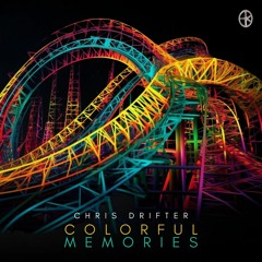 Chris Drifter - Colorful Memories (Radio Edit)