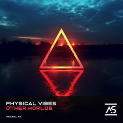ASR991: Physical Vibes - Other Worlds [OUT NOW]