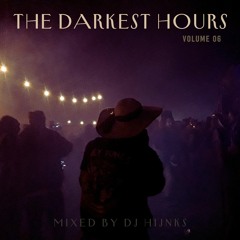 HIJNKS - THE DARKEST HOURS VOL 6 (Old jungle Classics  Mix)