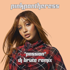PinkPantheress - "Passion (DJ Brute Remix)