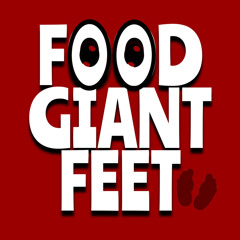 Food Giant Feet
