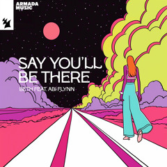 Say You'll Be There (feat. Abi Flynn)