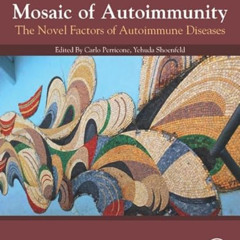 [DOWNLOAD] EPUB 🎯 Mosaic of Autoimmunity: The Novel Factors of Autoimmune Diseases b