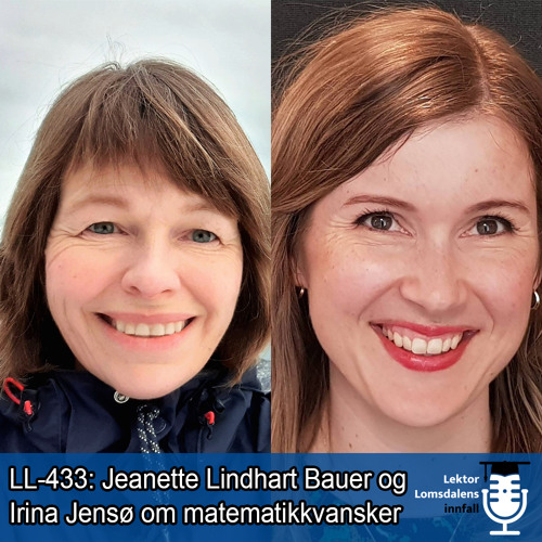 LL-433: Bauer og Jensø om dyskalkuli og spesifike matematikkvansker