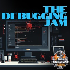 The Debugging Jam