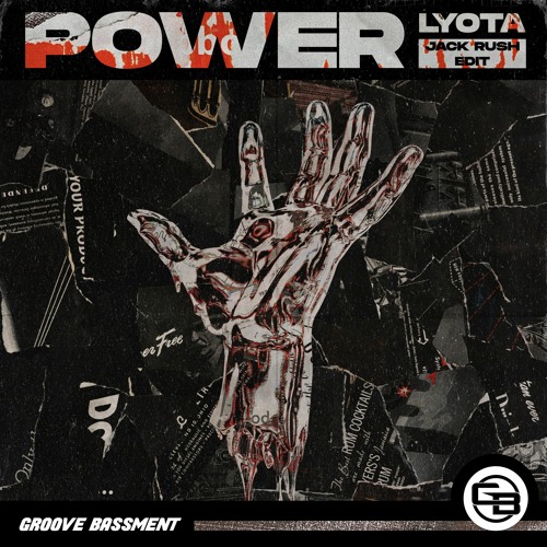 Stream LYOTA POWER (Jack Rush Edit) by Groove Bassment Listen