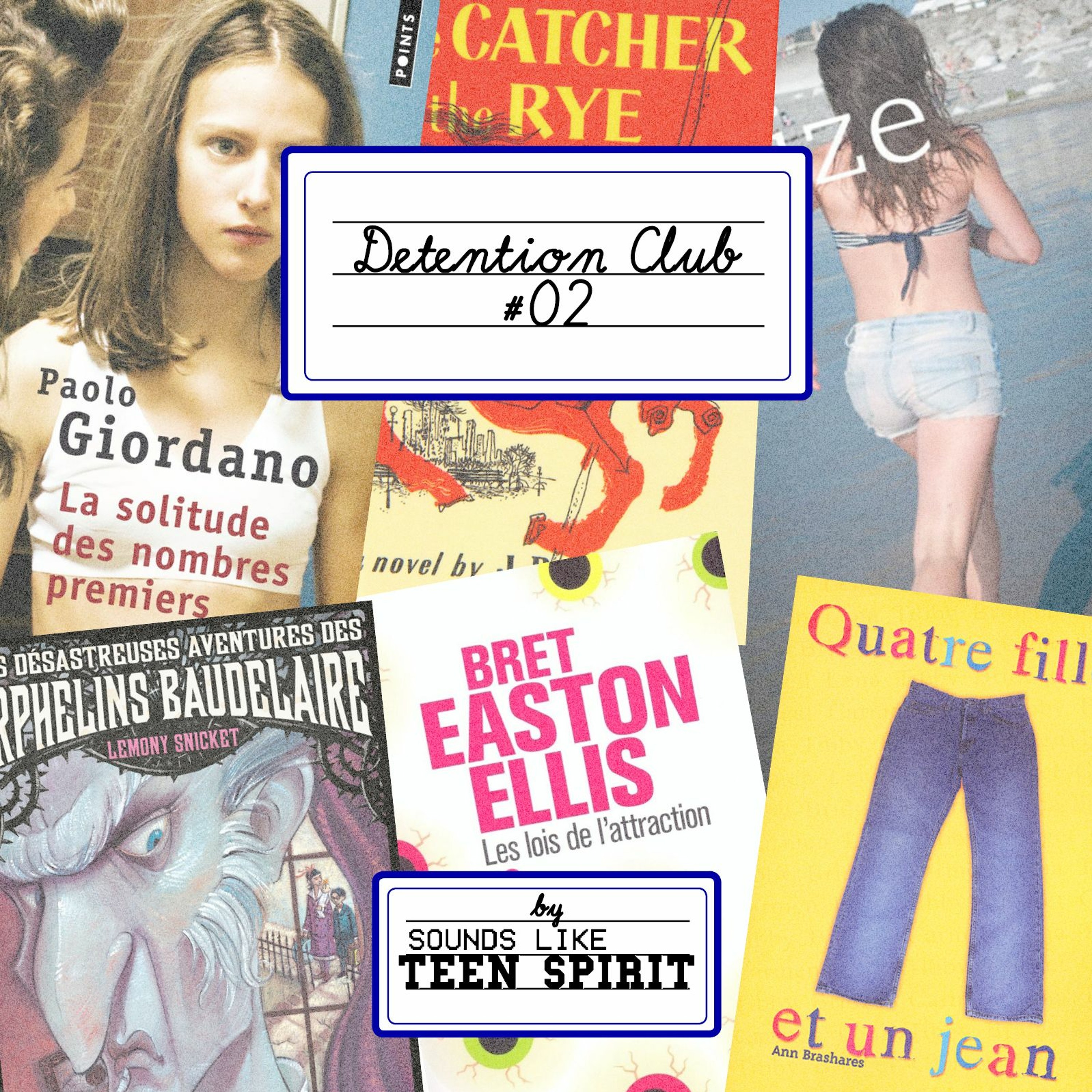DETENTION CLUB #02 – La littérature adolescente