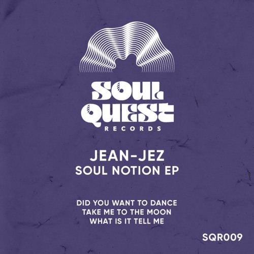 Jean-Jez ‎/ Soul Notion EP