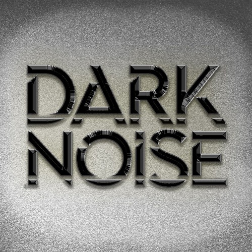 DARKNOISE / TOXIC SICKNESS GUEST MIX / JULY / 2024