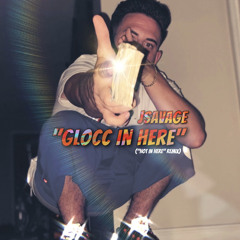 JSavage - “Glocc In Here”🕺🏻