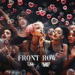 Front Row ft. LiL'A (prod. Okayjml)