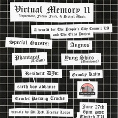 Virtual Memory 11 Livestream (vaporwave DJ set)