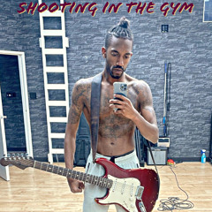 Shooting In The Gym - Xeryus
