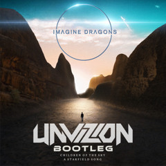 Imagine Dragons - Children Of The Sky (UNVIZION Bootleg) // 𝐅𝐑𝐄𝐄 𝐃𝐎𝐖𝐍𝐋𝐎𝐀𝐃