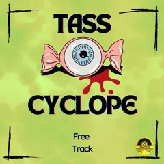 Tass - Cyclope [FREE]