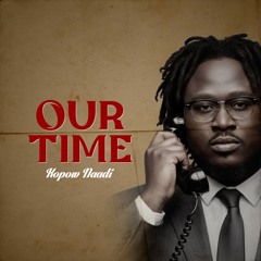 Our Time