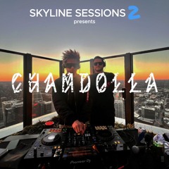 CHAMDOLLA (Christoph x Bruce) - Skyline Sessions 002 - Austin Texas [Video on Buy Link]