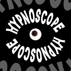 HYPNOSCOPE