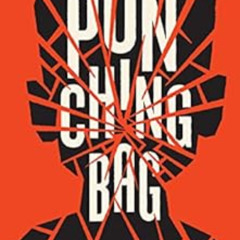[Read] EBOOK 🗂️ Punching Bag by Rex Ogle [EBOOK EPUB KINDLE PDF]