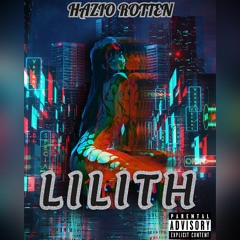 haze - Lilith (freestyle)