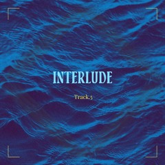 Interlude