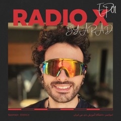 Radio X - EP 01 by ARAD (پادکست رادیو اکس)