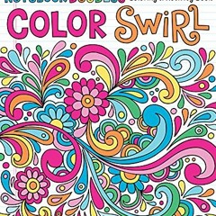 )# Notebook Doodles Color Swirl, Coloring & Activity Book, Design Originals 32 Curly, Swirly De
