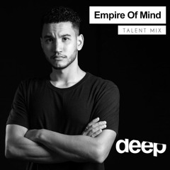 Deephouseit Talent Mix - Empire Of Mind