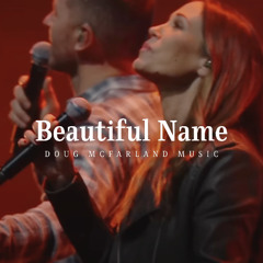Beautiful Name