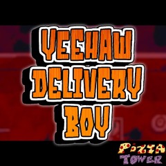 Yeehaw Delivery Boy