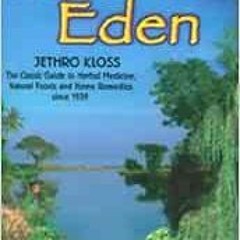 READ EPUB 📝 Back To Eden by Jethro Kloss [EPUB KINDLE PDF EBOOK]