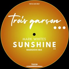 Mark Whites - Sunshine (ReGroove Mix)