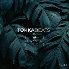 TOKKA Beats Vol. 1 by Tokka Bar