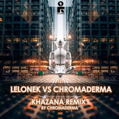 Chromaderma - Khazana ( Remix )