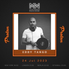 Eddy Tango - Mirror Walk  Radio Show @ Proton Radio (July 2023)