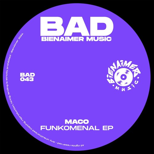 Premiere : Maco - Funkomenal (BAD043)