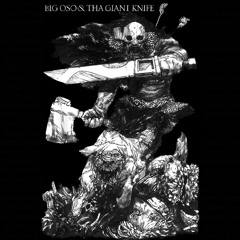 BIG O$O - BLOOD SWEAT TEARS