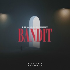 Hilaldeep Bandit