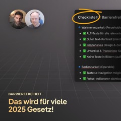 228: Barrierefreiheit für Websites: Das wird 2025 pflicht [+ Checkliste]
