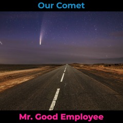 Our Comet