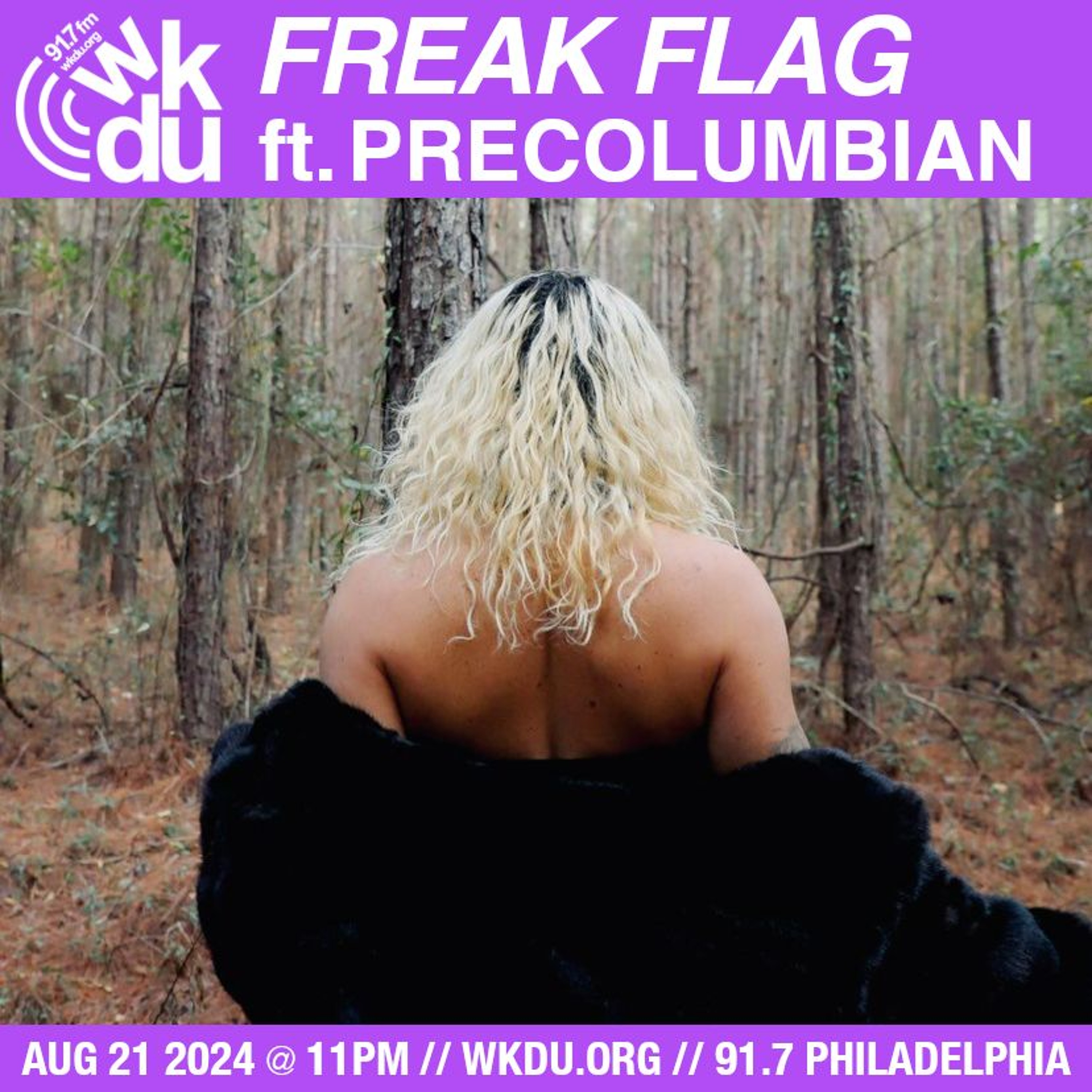 Freak Flag | Precolumbian | 2024-08-21 episode artwork