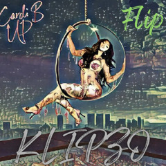 Cardi B- Up (Klipzo Flip)