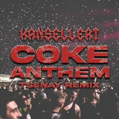 Coke Anthem (Official Remix)