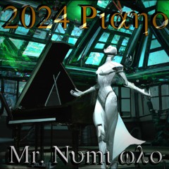 2024 Piano - I-IV-V-III - Mr. Numi Who~