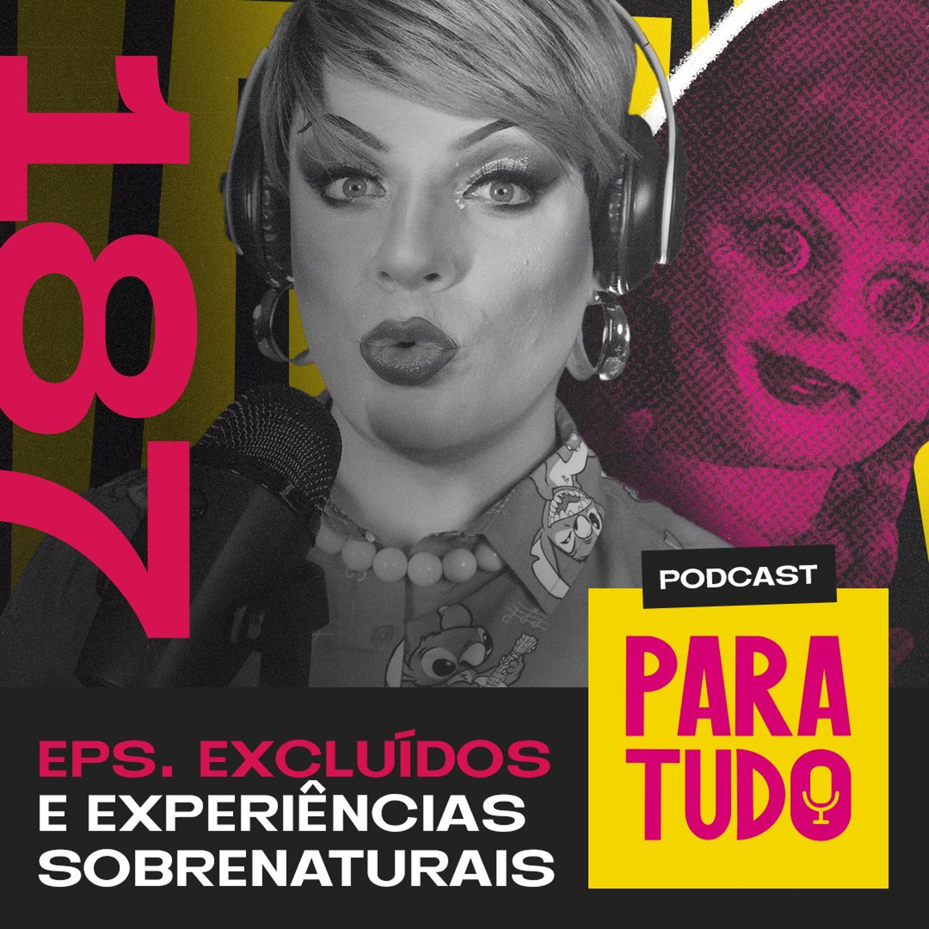 #187 - Episódios do ParaTudo e sobrenatural