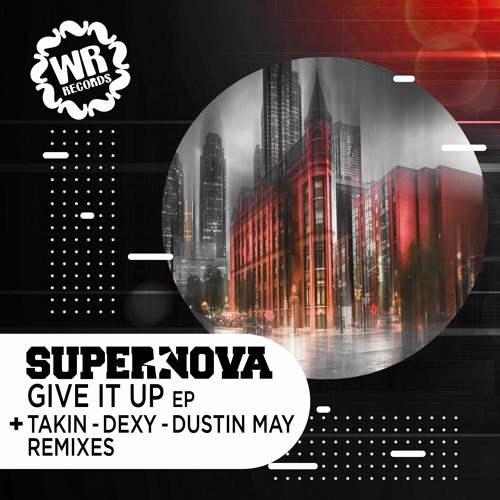 Supernova - Give It Up [Wiggle Room Records]
